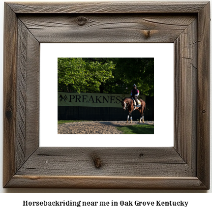 horseback riding near me in Oak Grove, Kentucky